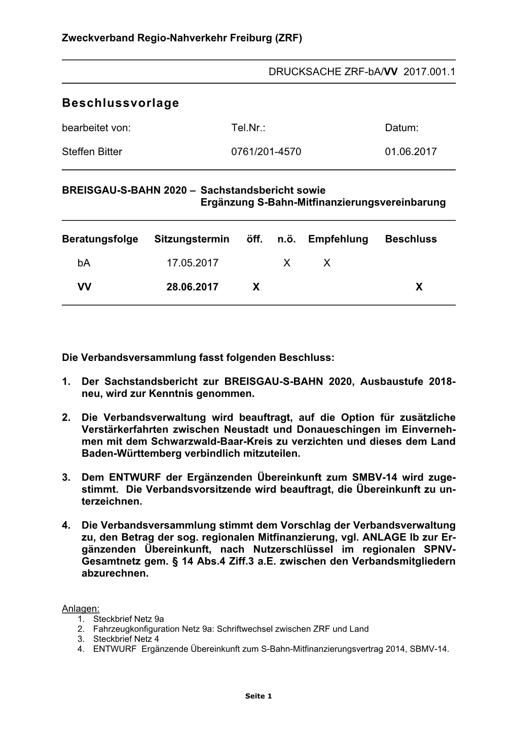 Beschlussvorlage Bearbeitet Von: Tel.Nr.: Datum