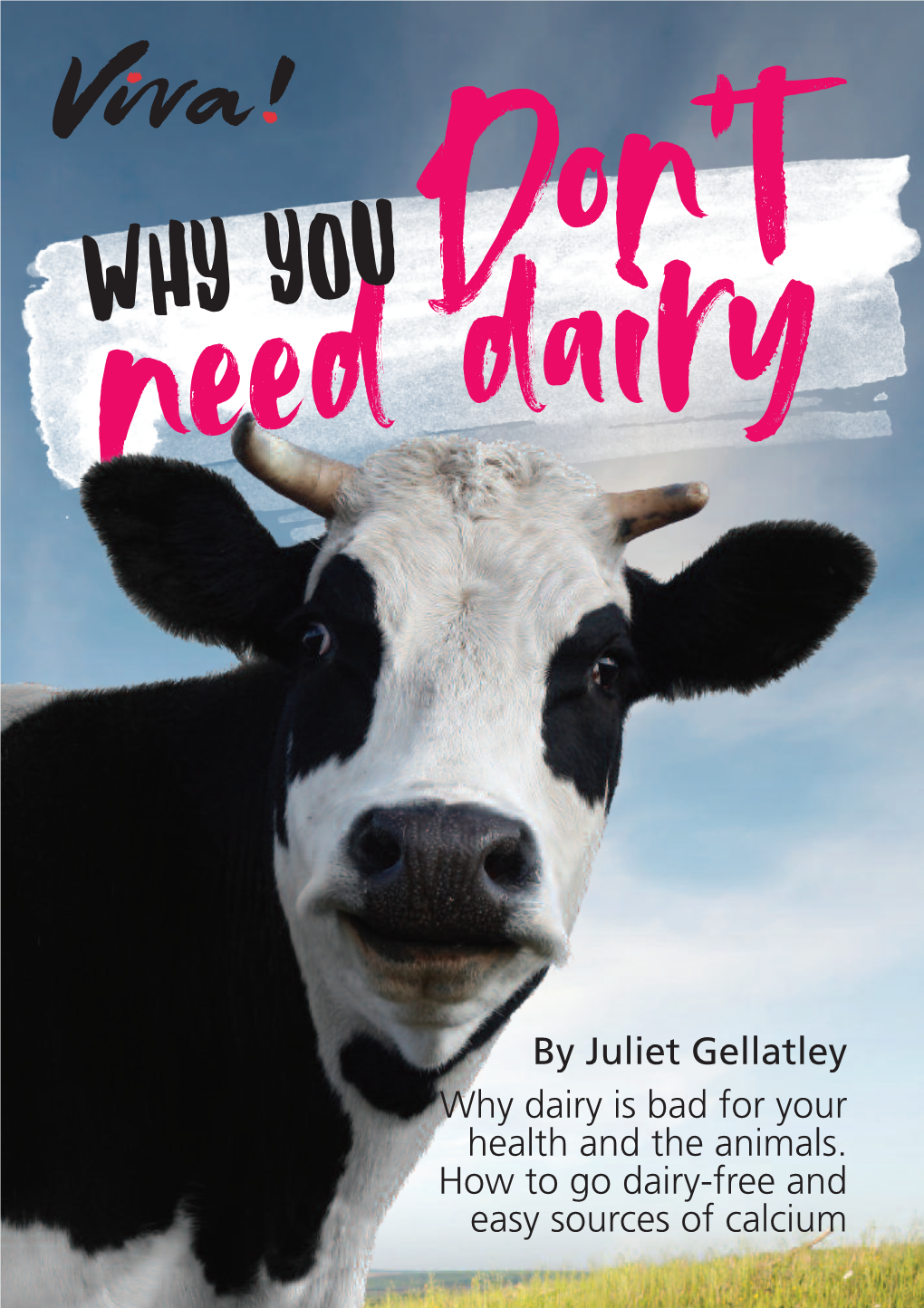 Why You Don’T Need Dairy