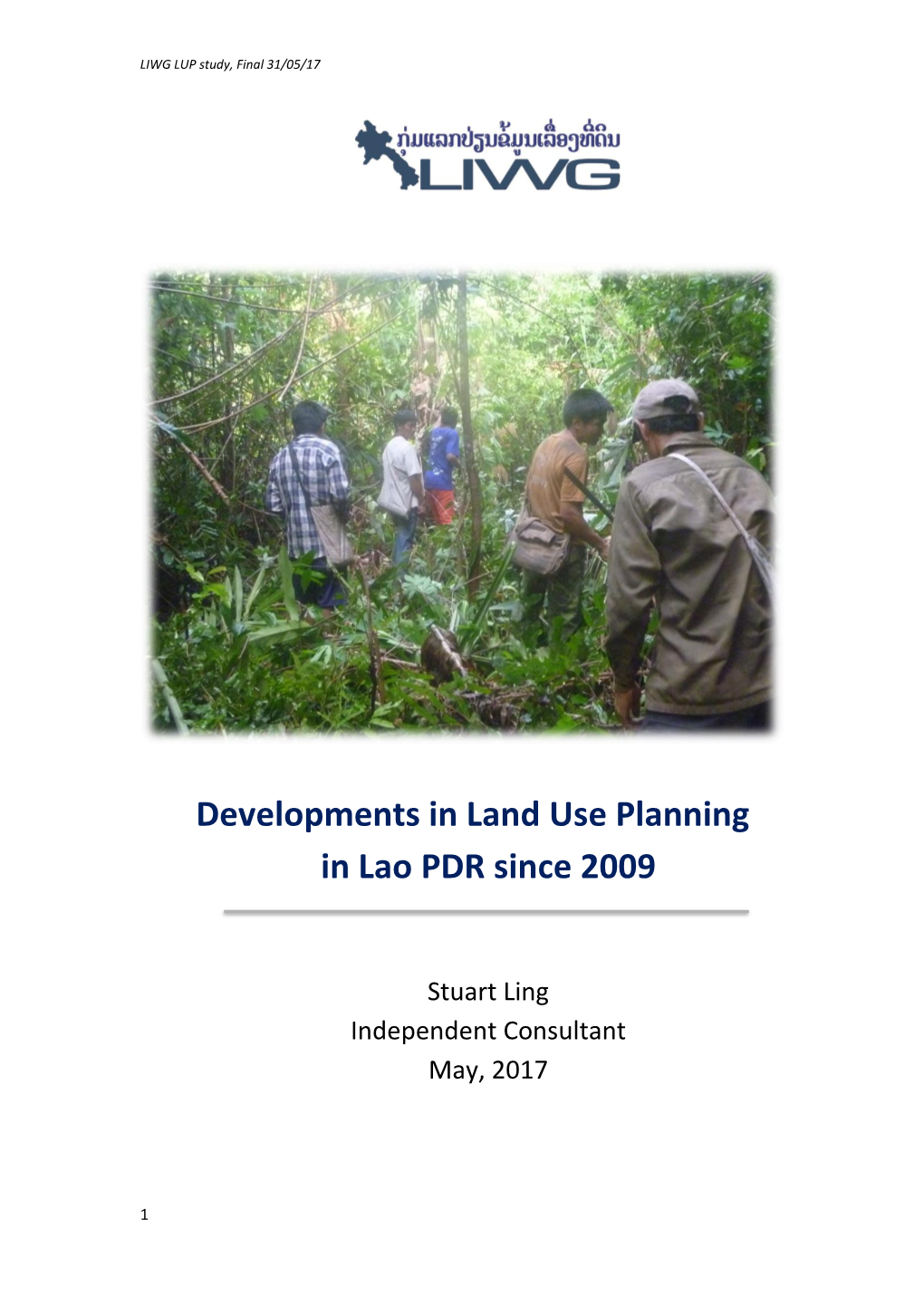 Developments in Land Use Planning in Lao PDR Since 2009