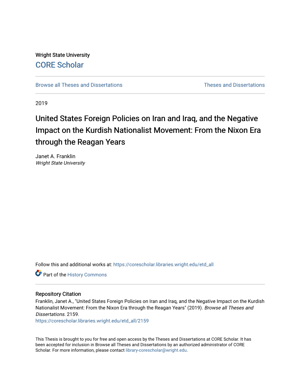 United States Foreign Policies on Iran and Iraq, and the Negative Impact on the Kurdish Nationalist Movement: from the Nixon Era Through the Reagan Years