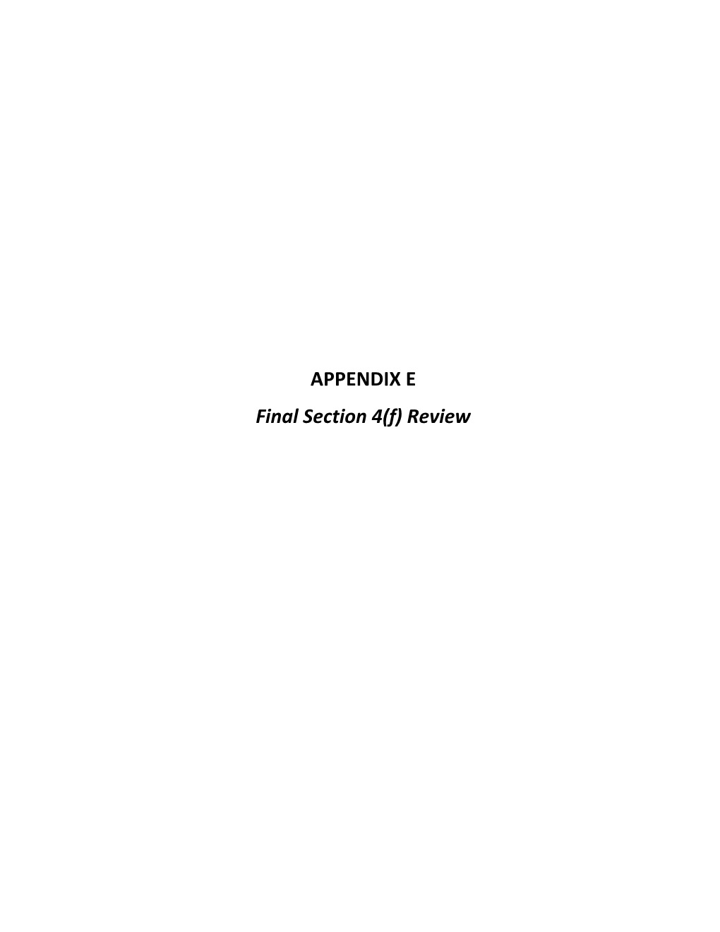 APPENDIX E Final Section 4(F) Review