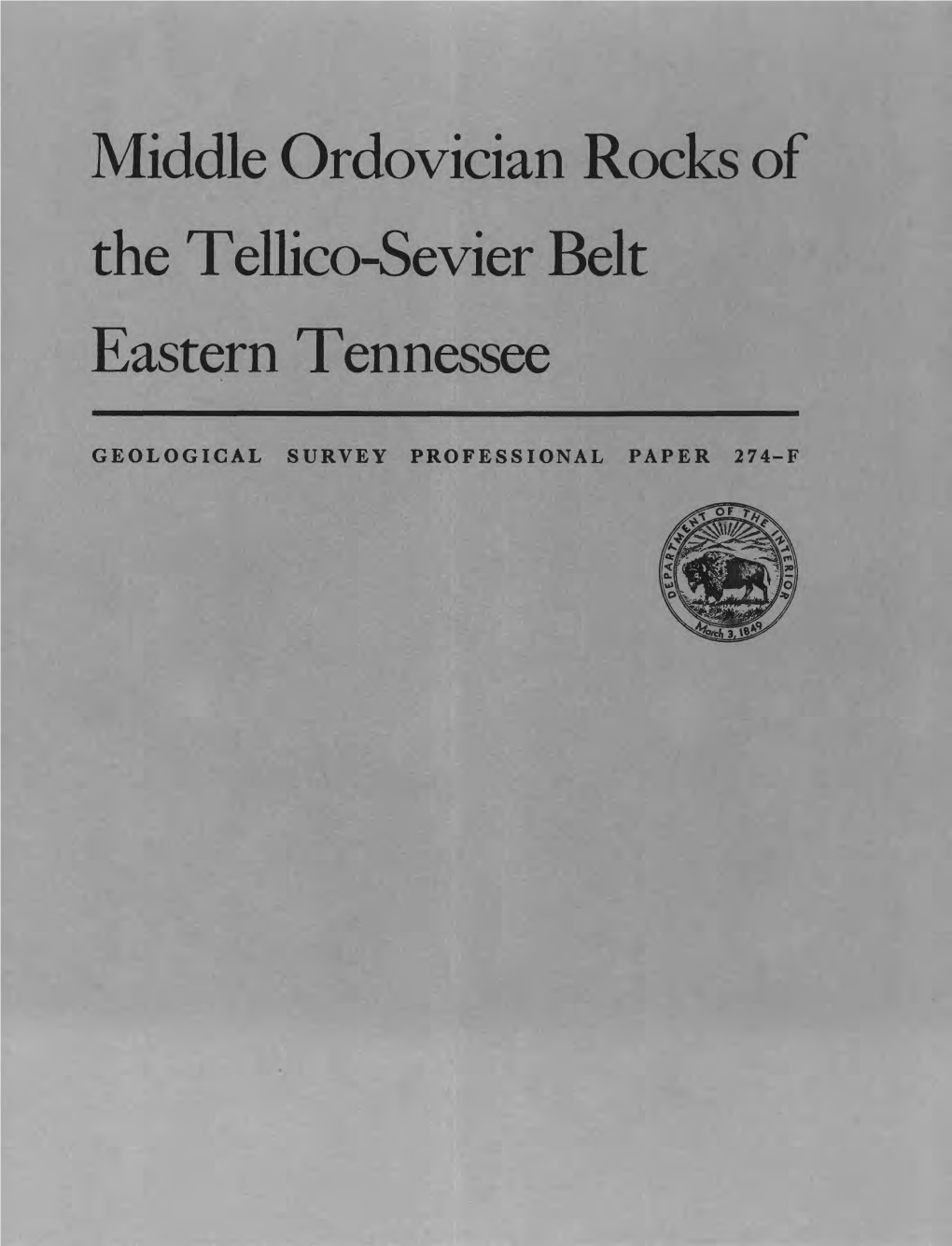 Middle Ordovician Rocks of the Tellico-Sevier Belt Eastern Tennessee