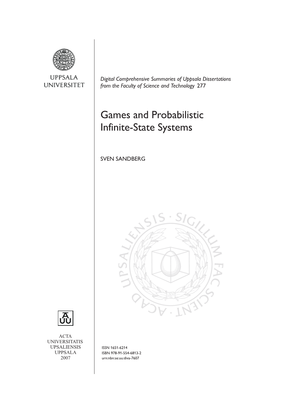 Games and Probabilistic Infinite-State Systems