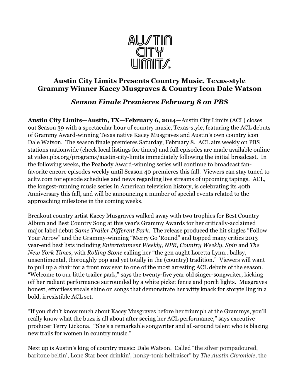 Austin City Limits Presents Country Music, Texas-Style Grammy Winner Kacey Musgraves & Country Icon Dale Watson