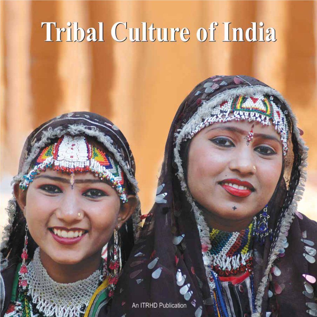 Tribal Culture of India