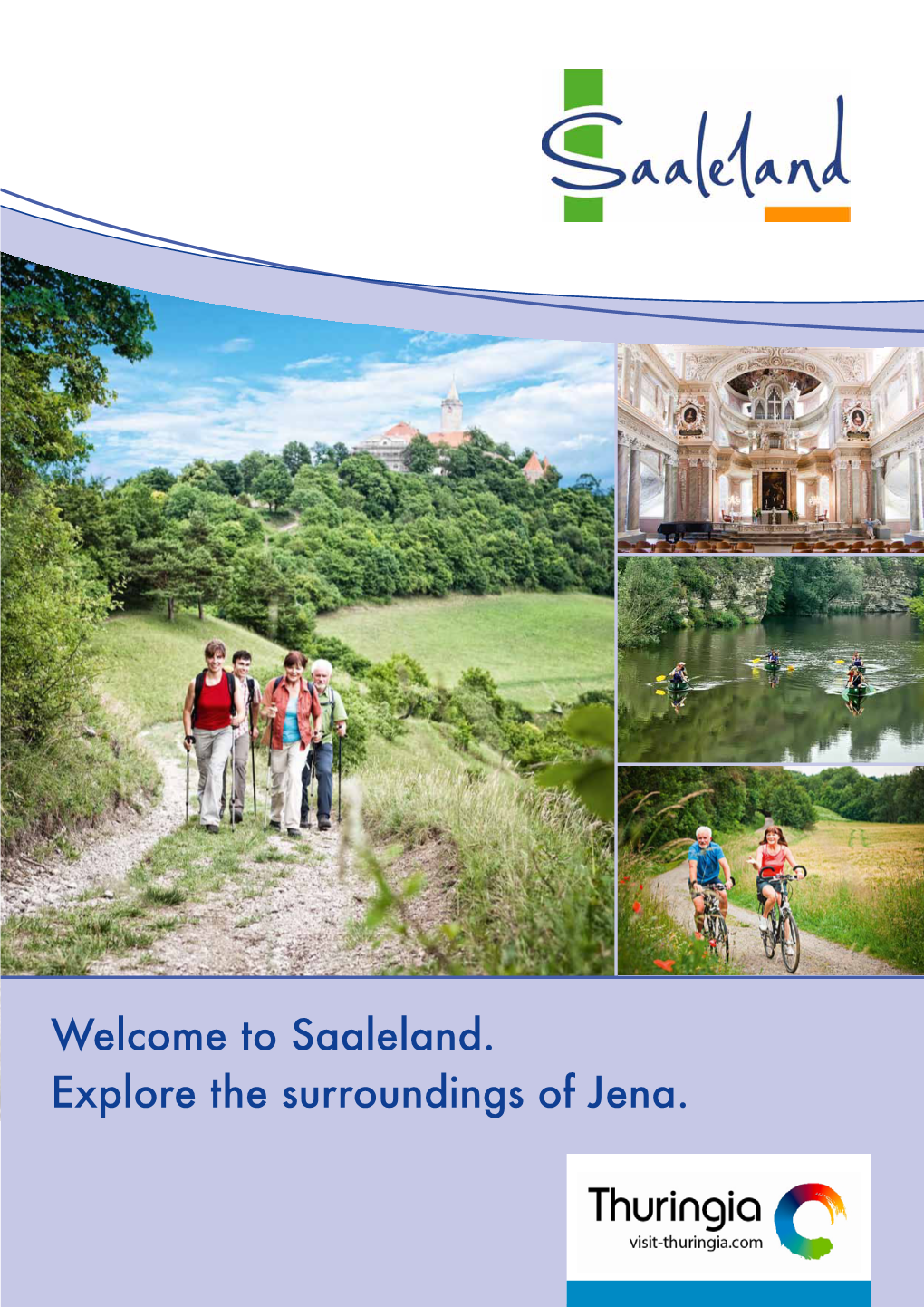 Welcome to Saaleland. Explore the Surroundings of Jena