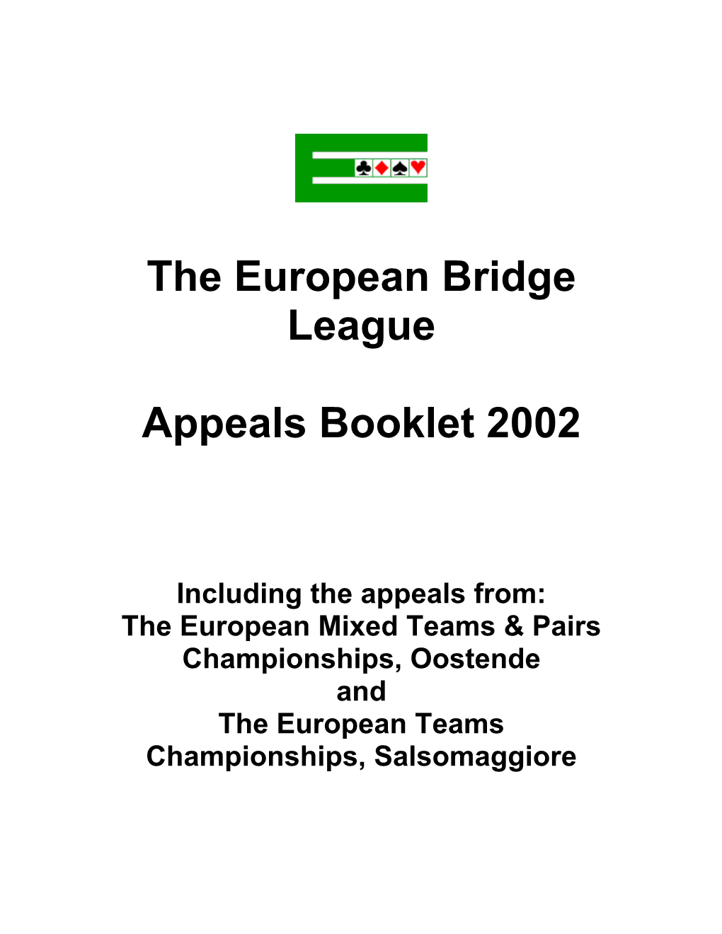 The European Bridge League Appeals Booklet 2002