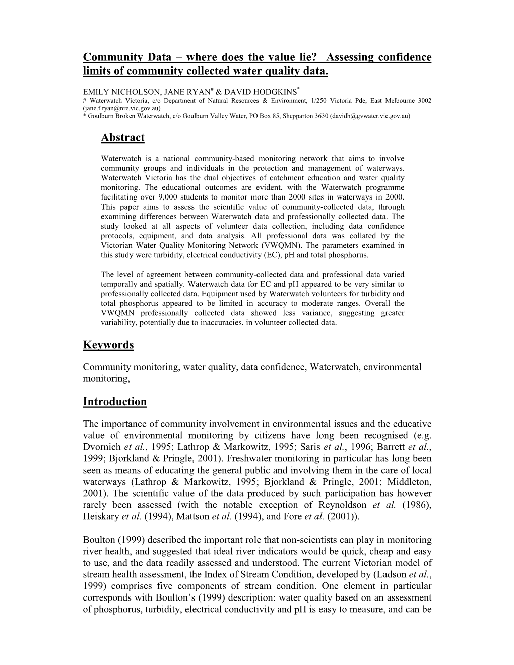 Community Data – Where Does the Value Lie? Assessing Confidence Limits of Community Collected Water Quality Data