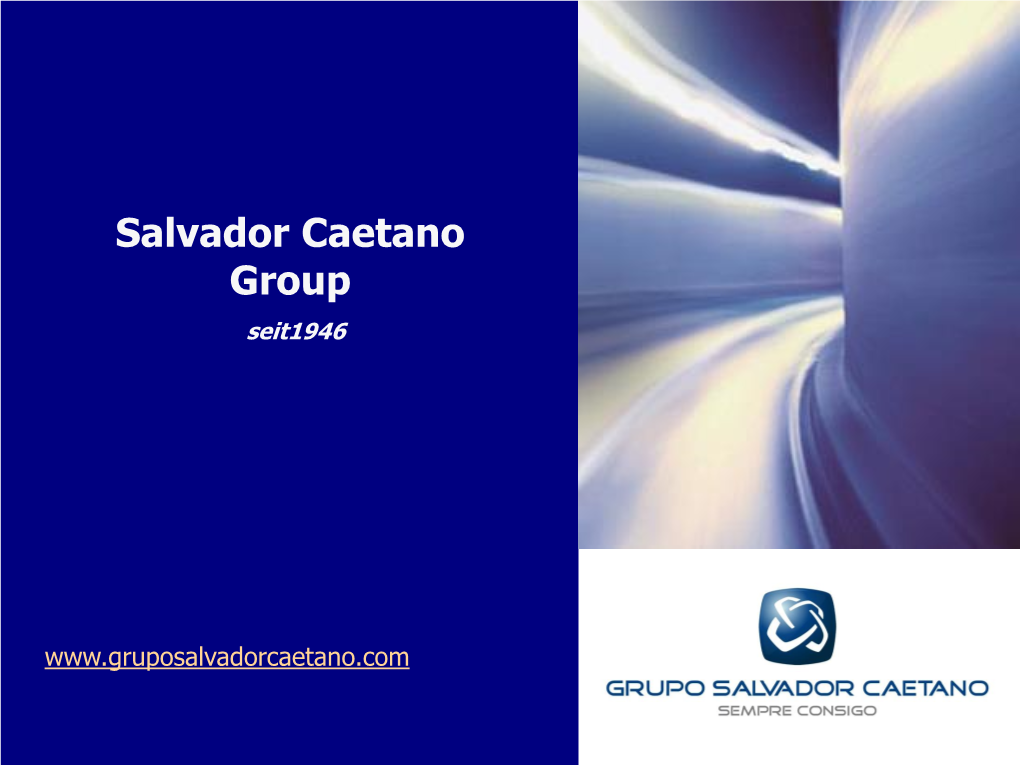 Salvador Caetano Group Since 1946