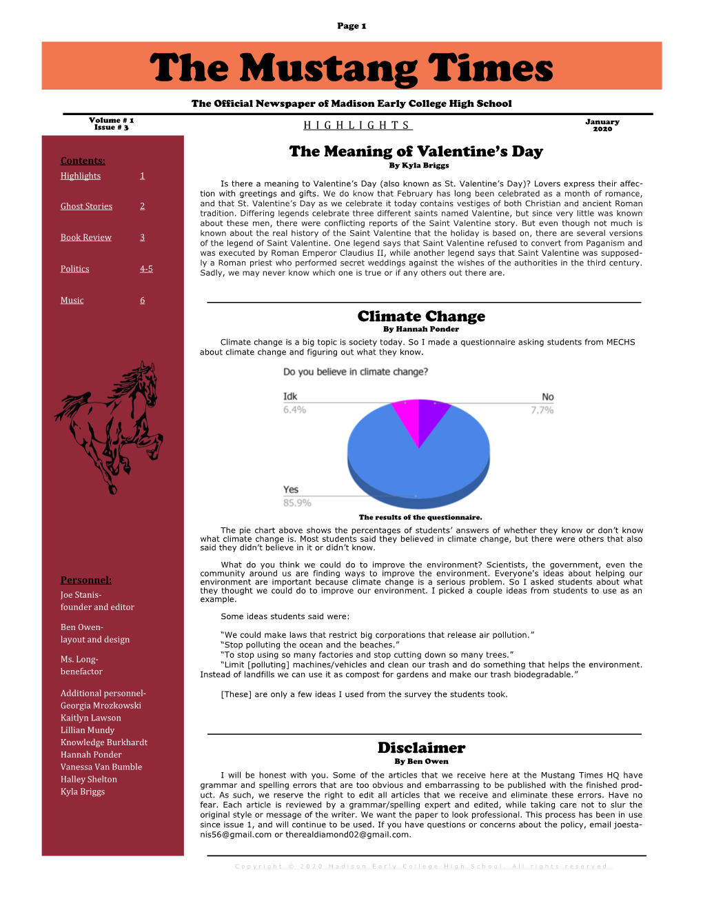 The Mustang Times the Official Newspaper of Madison Early College High School