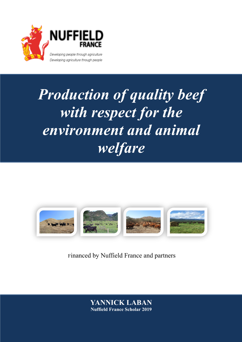 Production of Quality Beef with Respect for the Environment and Animal Welfare