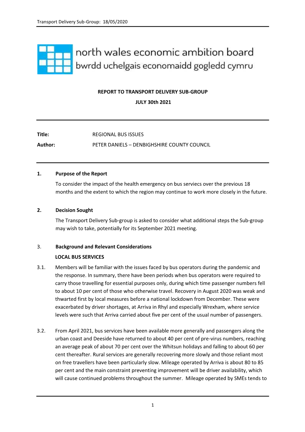 REPORT to TRANSPORT DELIVERY SUB-GROUP JULY 30Th 2021 Title