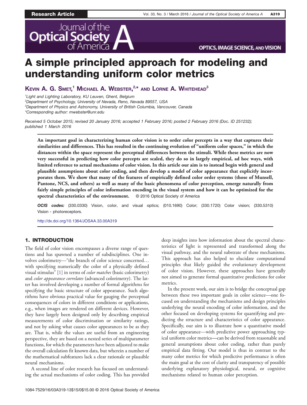 A Simple Principled Approach for Modeling and Understanding Uniform Color Metrics