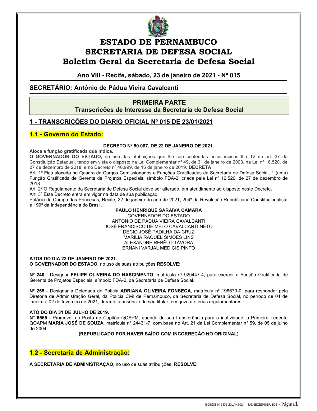 ESTADO DE PERNAMBUCO SECRETARIA DE DEFESA SOCIAL Boletim Geral Da Secretaria De Defesa Social