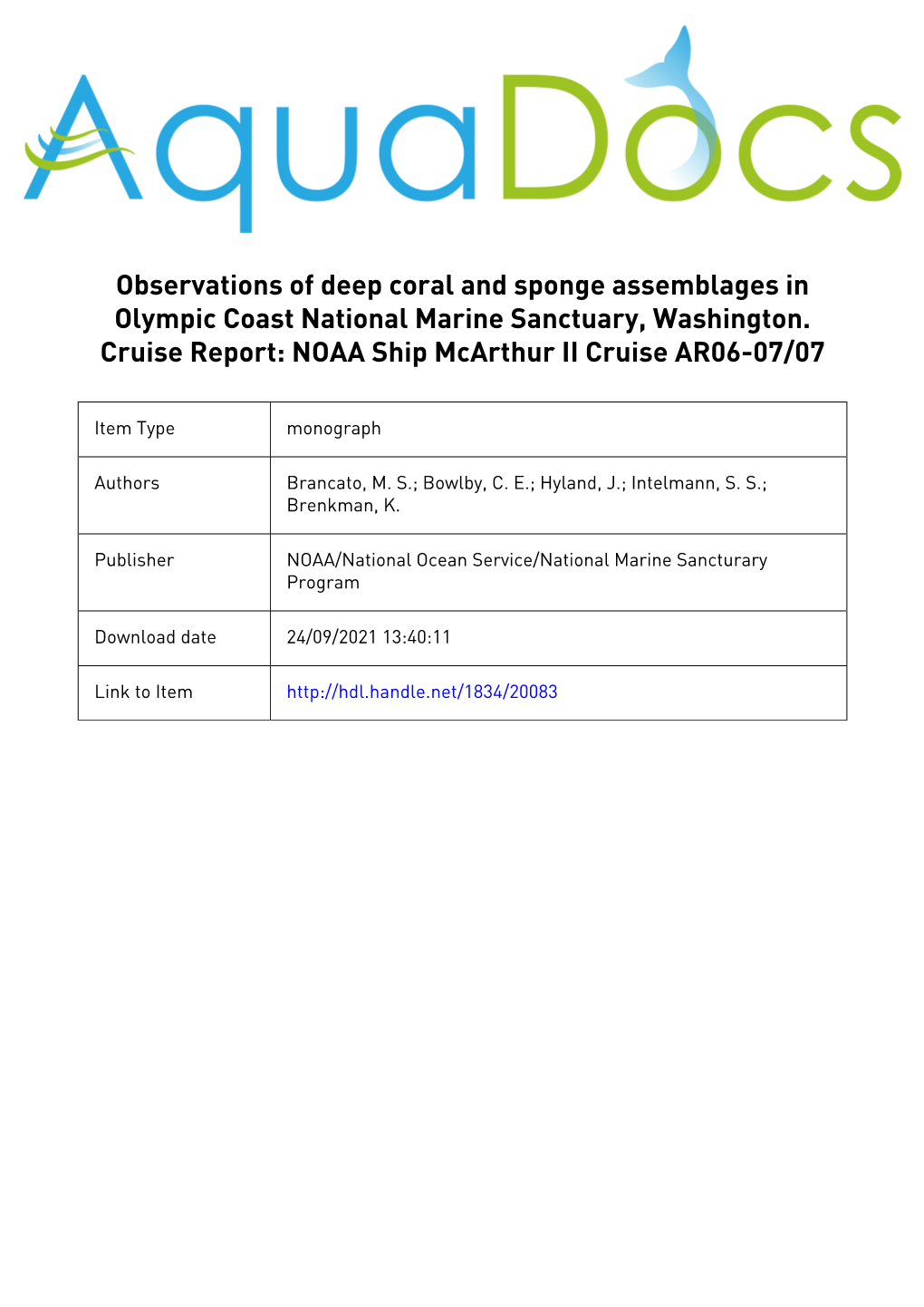 Observations of Deep Coral and Sponge Assemblages in Olympic Coast National Marine Sanctuary, Washington