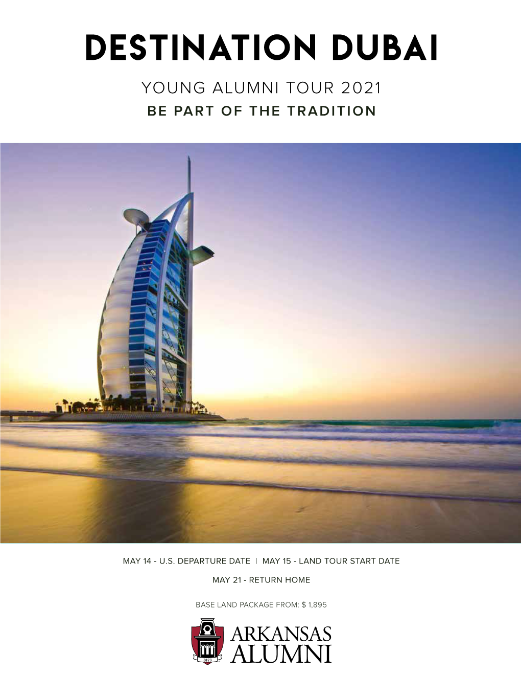 Destination Dubai Young Alumni Tour 2021 Be Part of the Tradition