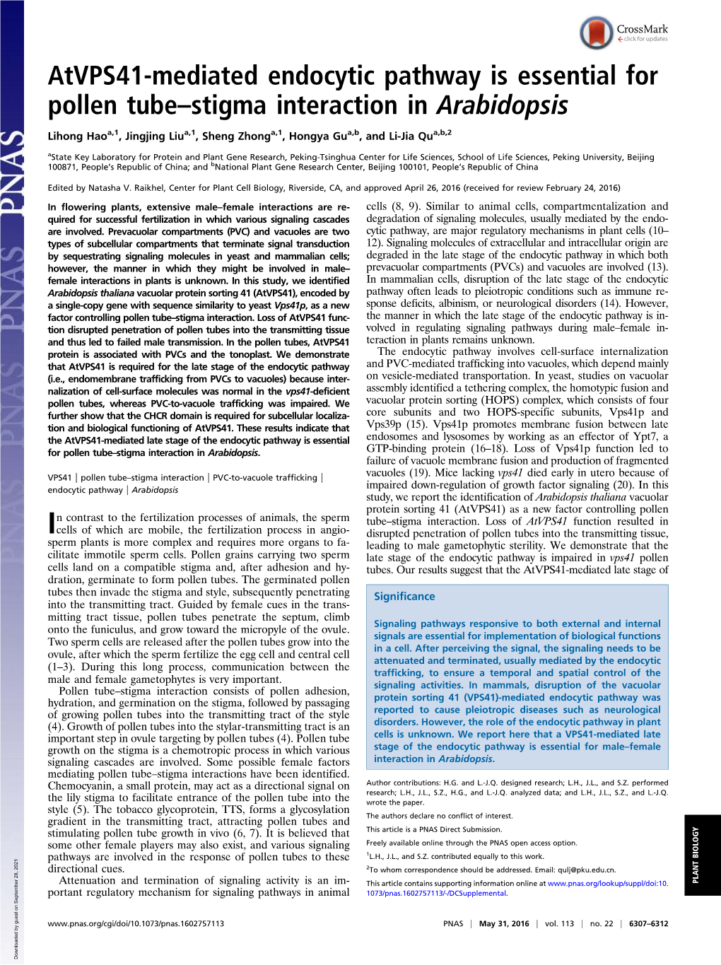 Atvps41-Mediated Endocytic Pathway Is Essential for Pollen Tube–Stigma Interaction in Arabidopsis