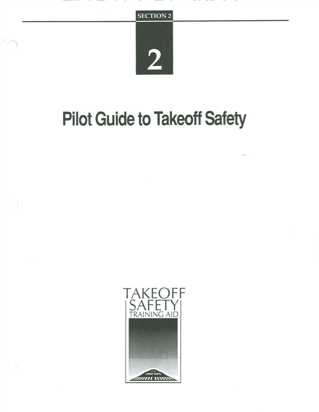 Pilot Guide to Takeoff Safety Table of Contents 2 Section Page