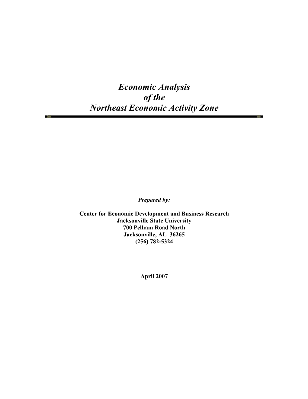 Economic Analysis of the Northeast Economic Activity Zone
