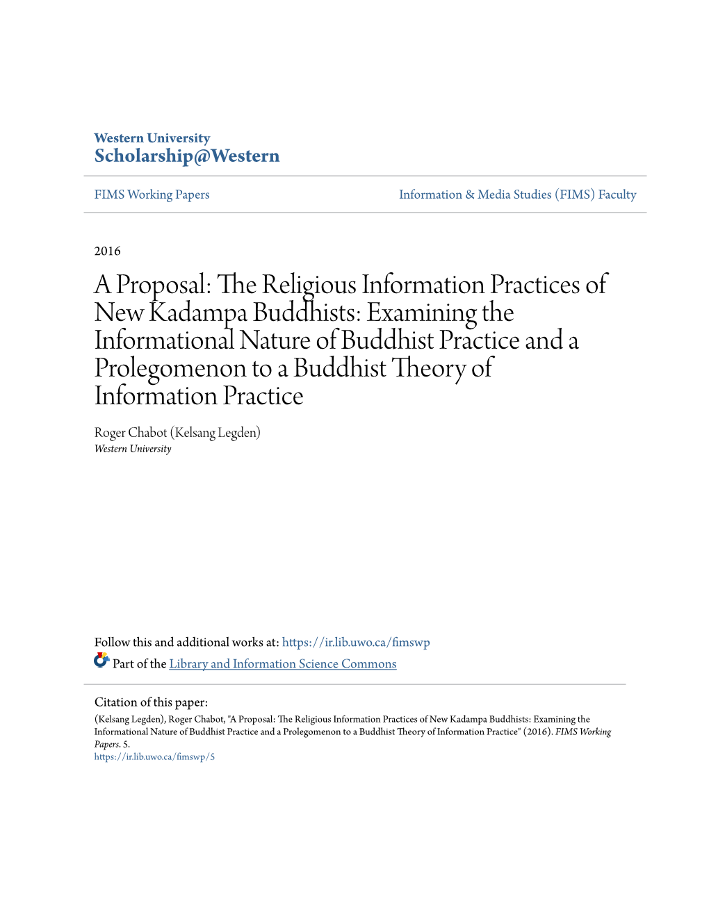 A Proposal: the Religious Information Practices of New Kadampa Buddhists