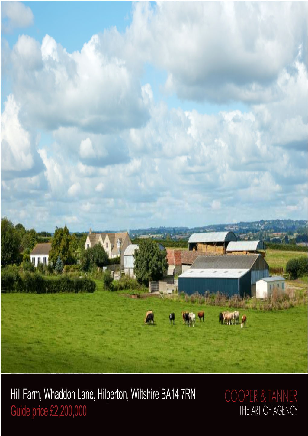 Hill Farm, Whaddon Lane, Hilperton, Wiltshire BA14 7RN Guide Price £2,200,000