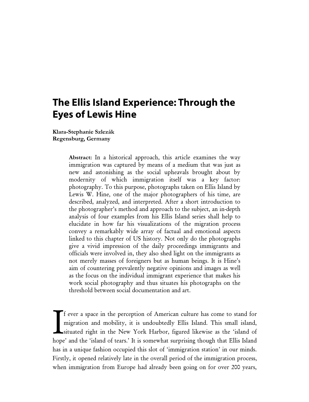 The Ellis Island Experience: Through the Eyes of Lewis Hine