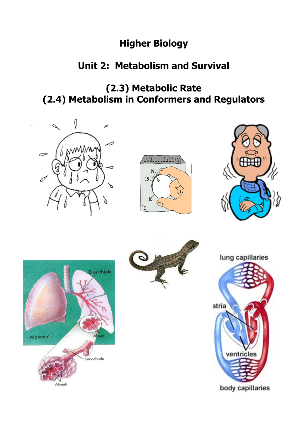 Higher Biology Unit 2: Metabolism and Survival (2.3)