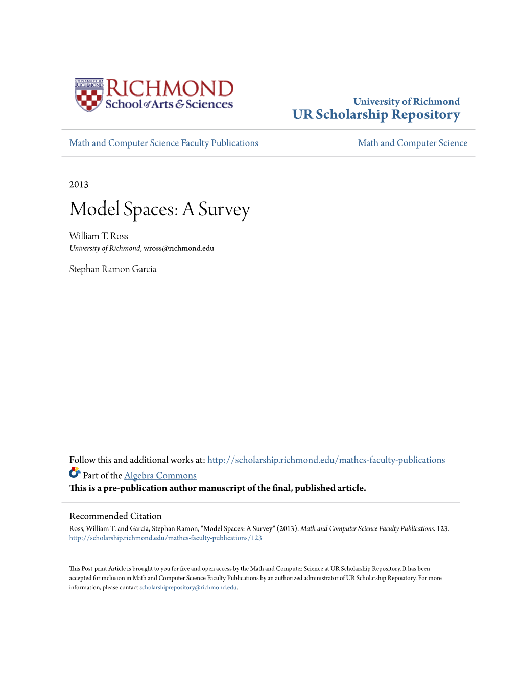 Model Spaces: a Survey William T