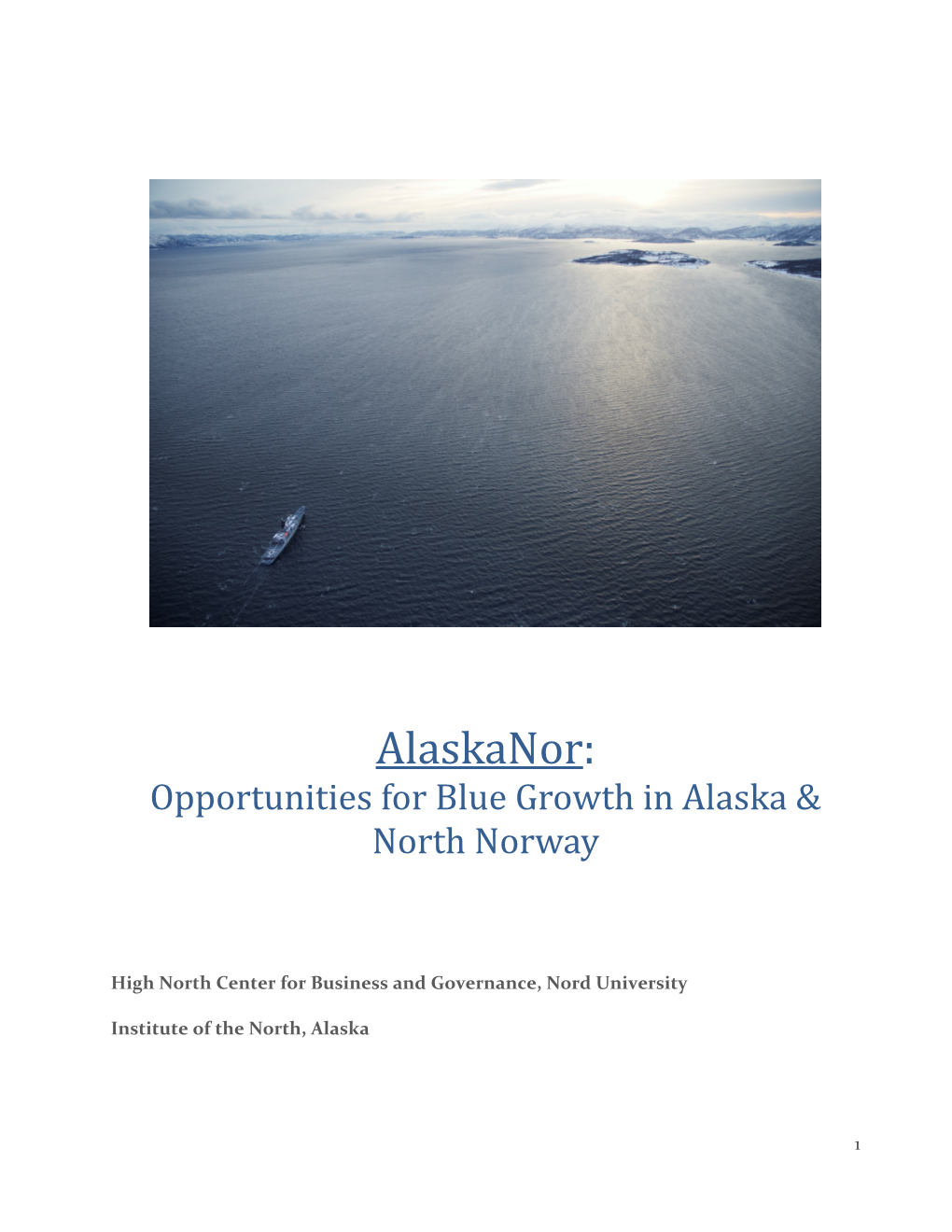 Alaskanor: Opportunities for Blue Growth in Alaska & North Norway