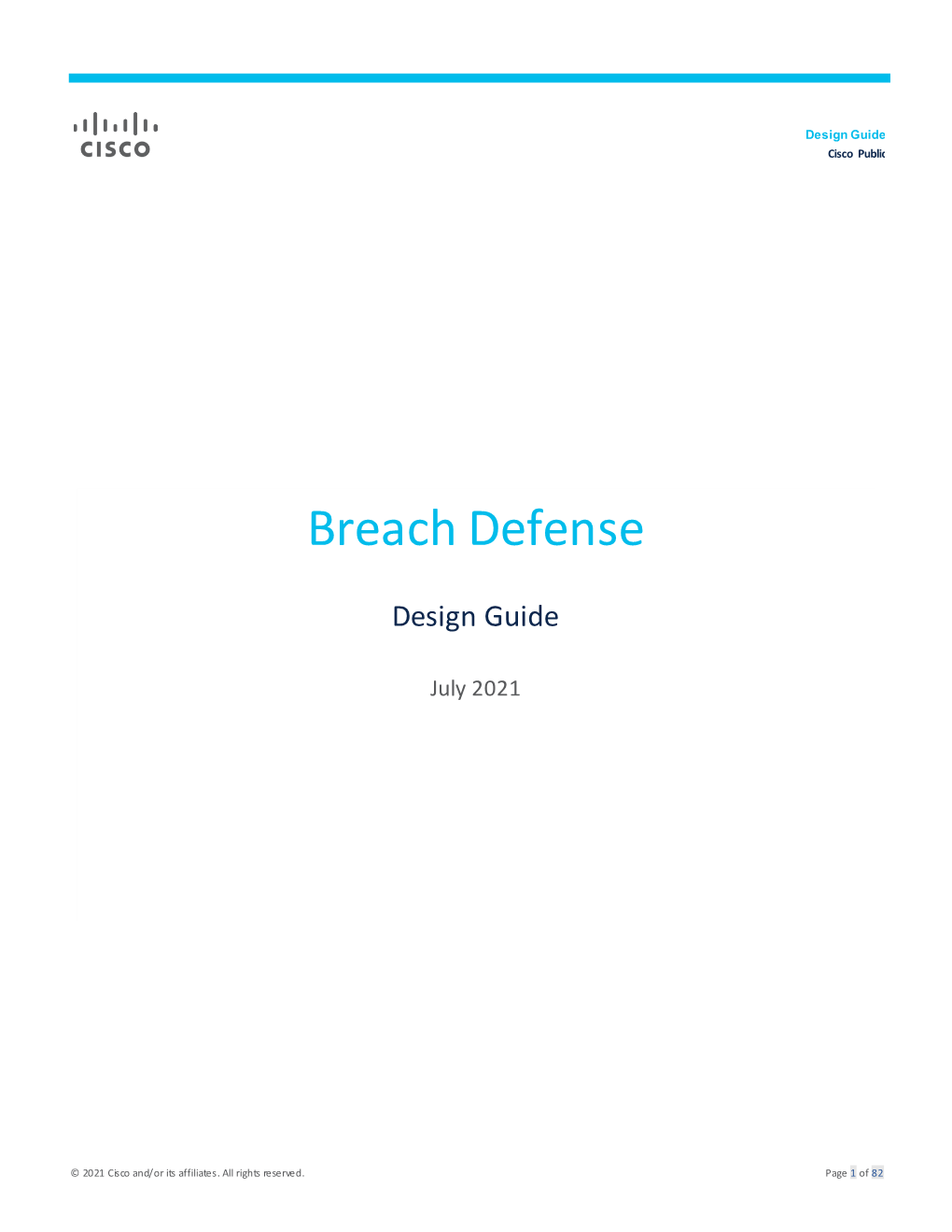 Breach Defense Design Guide Covers the Following Components
