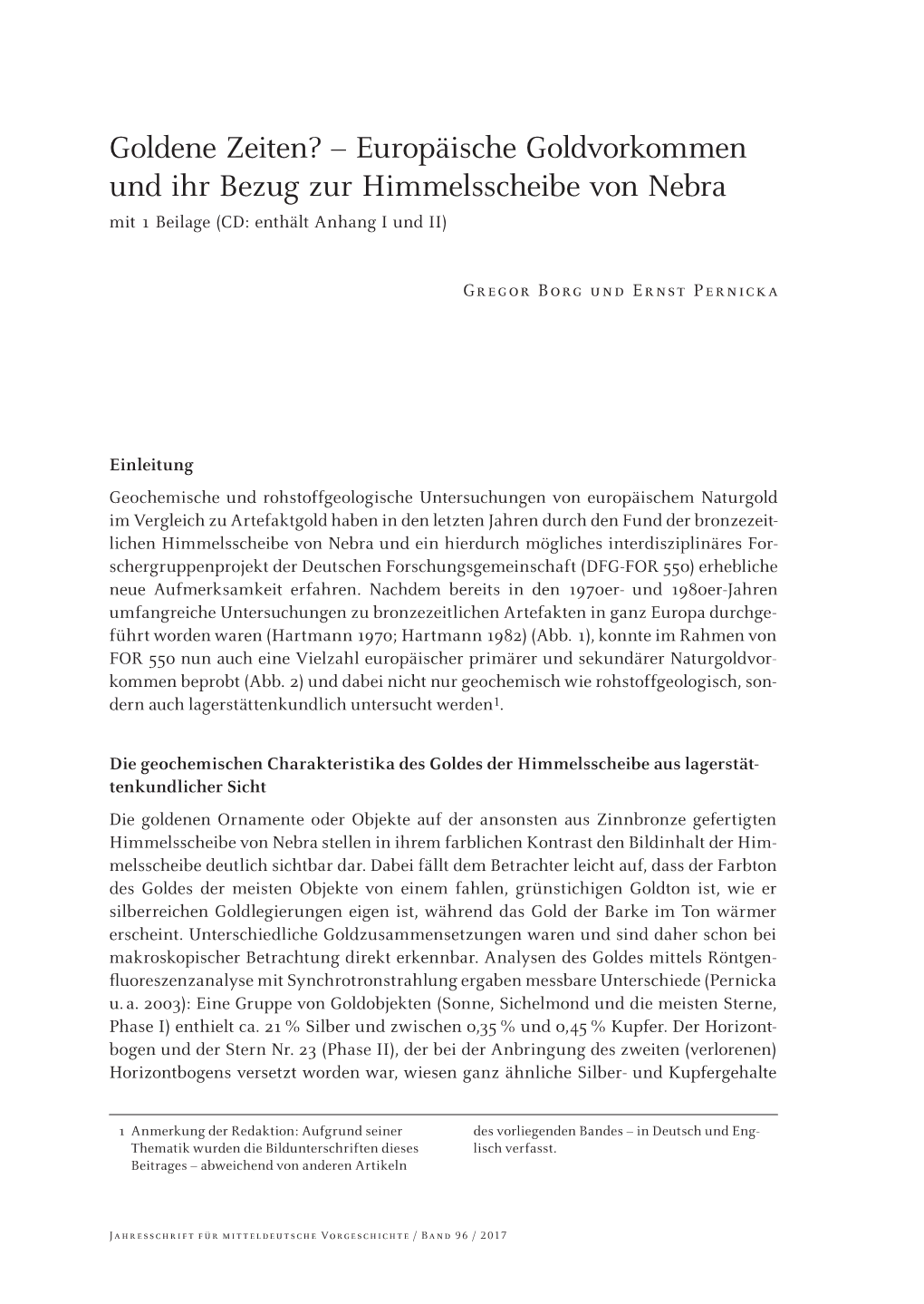 Europäische Goldvorkommen Und Ihr Bezug Zur Himmelsscheibe Von Nebra Mit 1 Beilage (CD: Enthält Anhang I Und II)