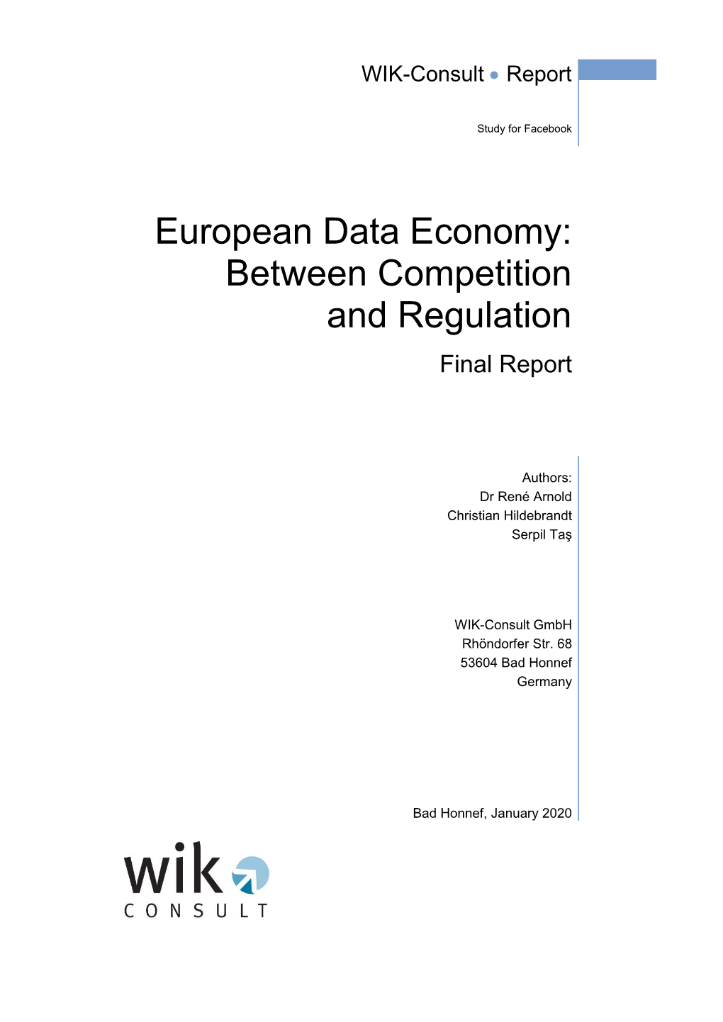 European Data Economy: Between Competition and Regulation Final Report