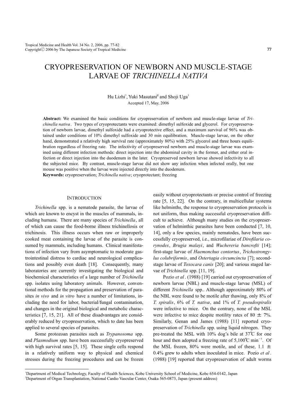 Cryopreservation of Newborn and Muscle-Stage Larvae of Trichinella Nativa