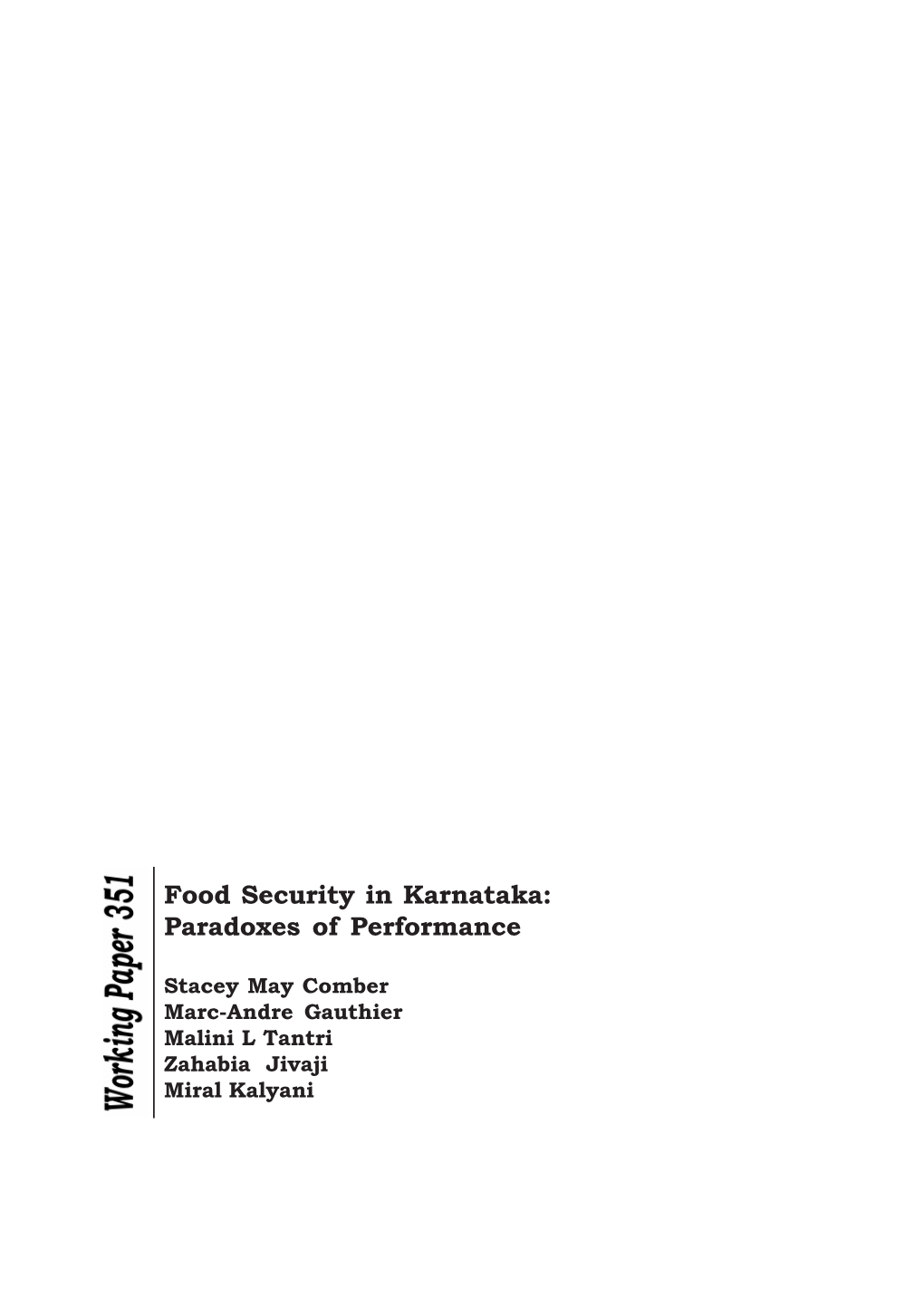 Food Security in Karnataka: Paradoxes of Performance
