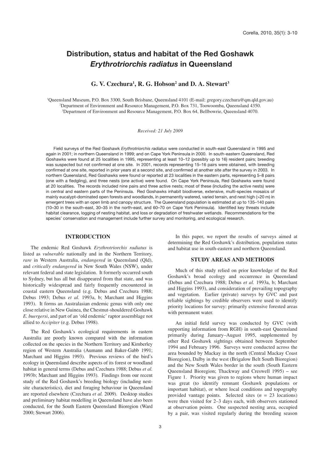 Distribution, Status and Habitat of the Red Goshawk Erythrotriorchis Radiatus in Queensland