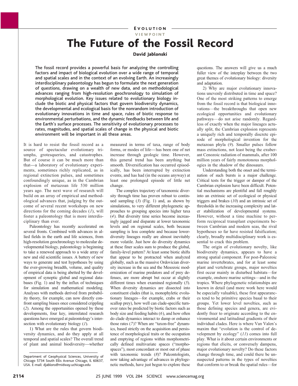 The Future of the Fossil Record David Jablonski