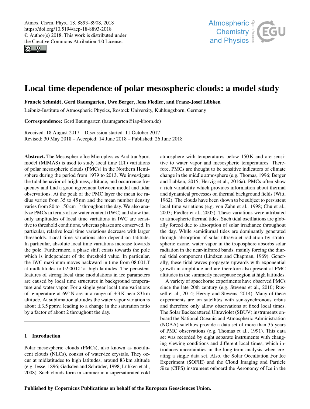 Local Time Dependence of Polar Mesospheric Clouds: a Model Study