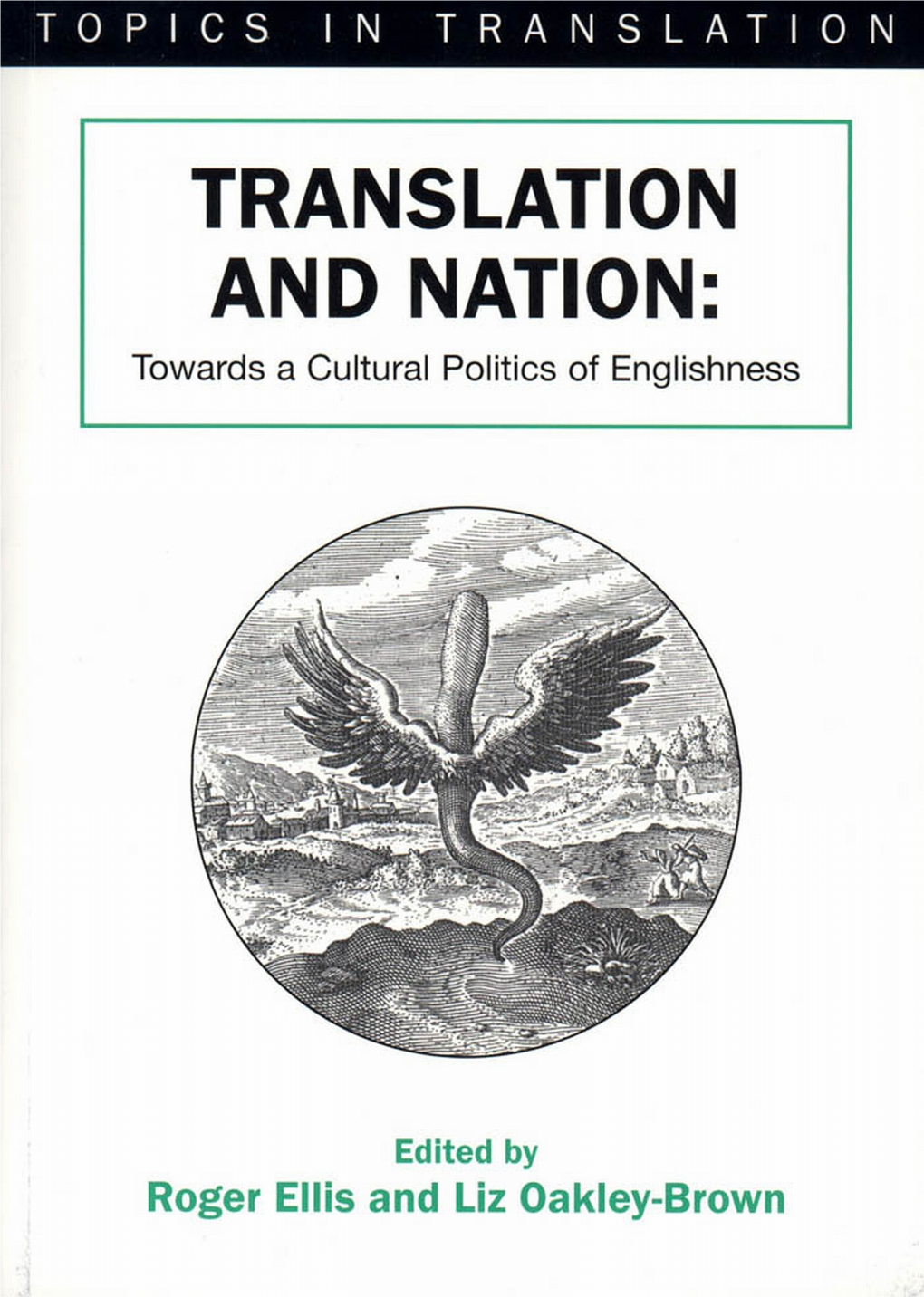 Translation and Nation : Towards a Cultural Politics of Englishness
