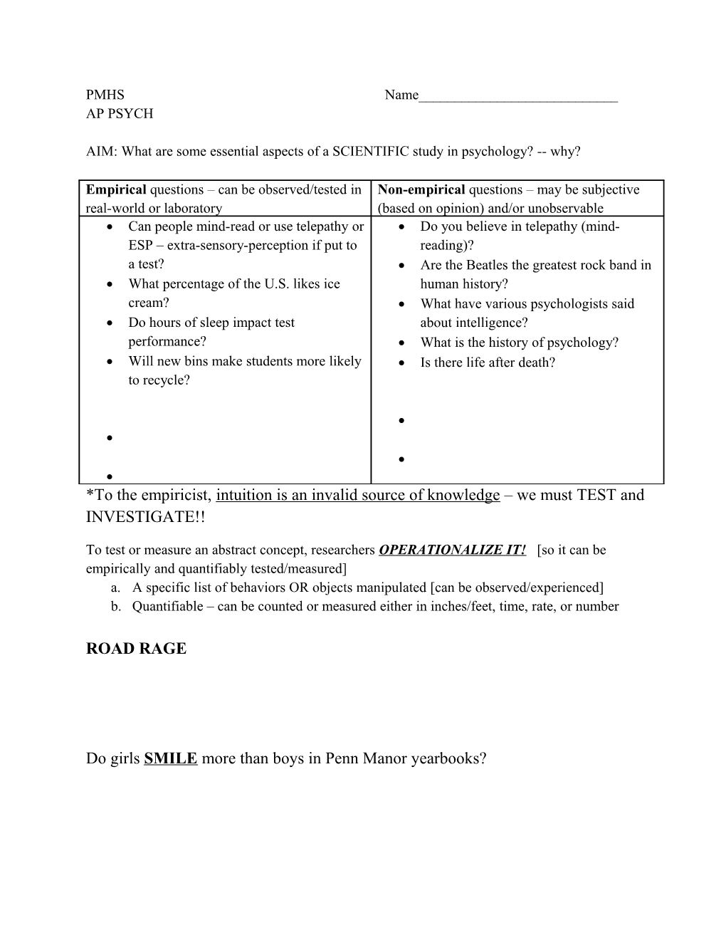 AIM: What Are Some Essential Aspects of a SCIENTIFIC Study in Psychology? Why?