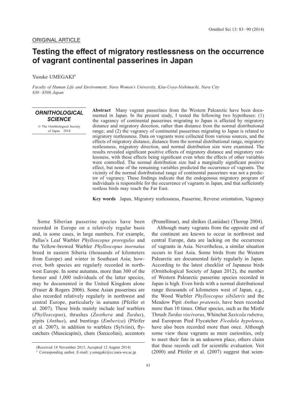 Testing the Effect of Migratory Restlessness on the Occurrence of Vagrant Continental Passerines in Japan