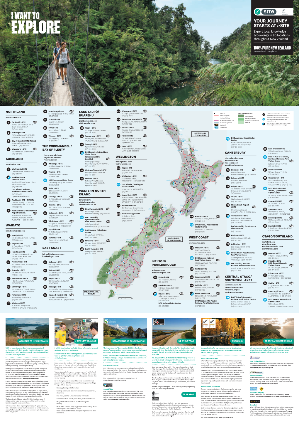 I WANT to YOUR JOURNEY STARTS at I-SITE Explore Expert Local Knowledge & Bookings in 80 Locations Throughout New Zealand