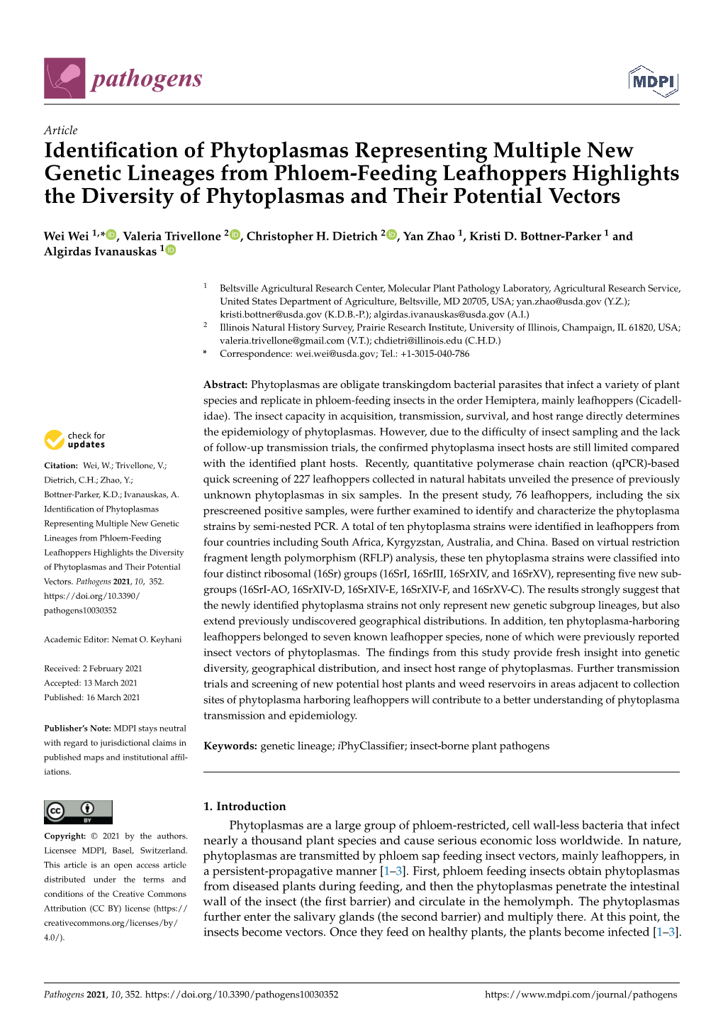 Identification of Phytoplasmas Representing Multiple New Genetic