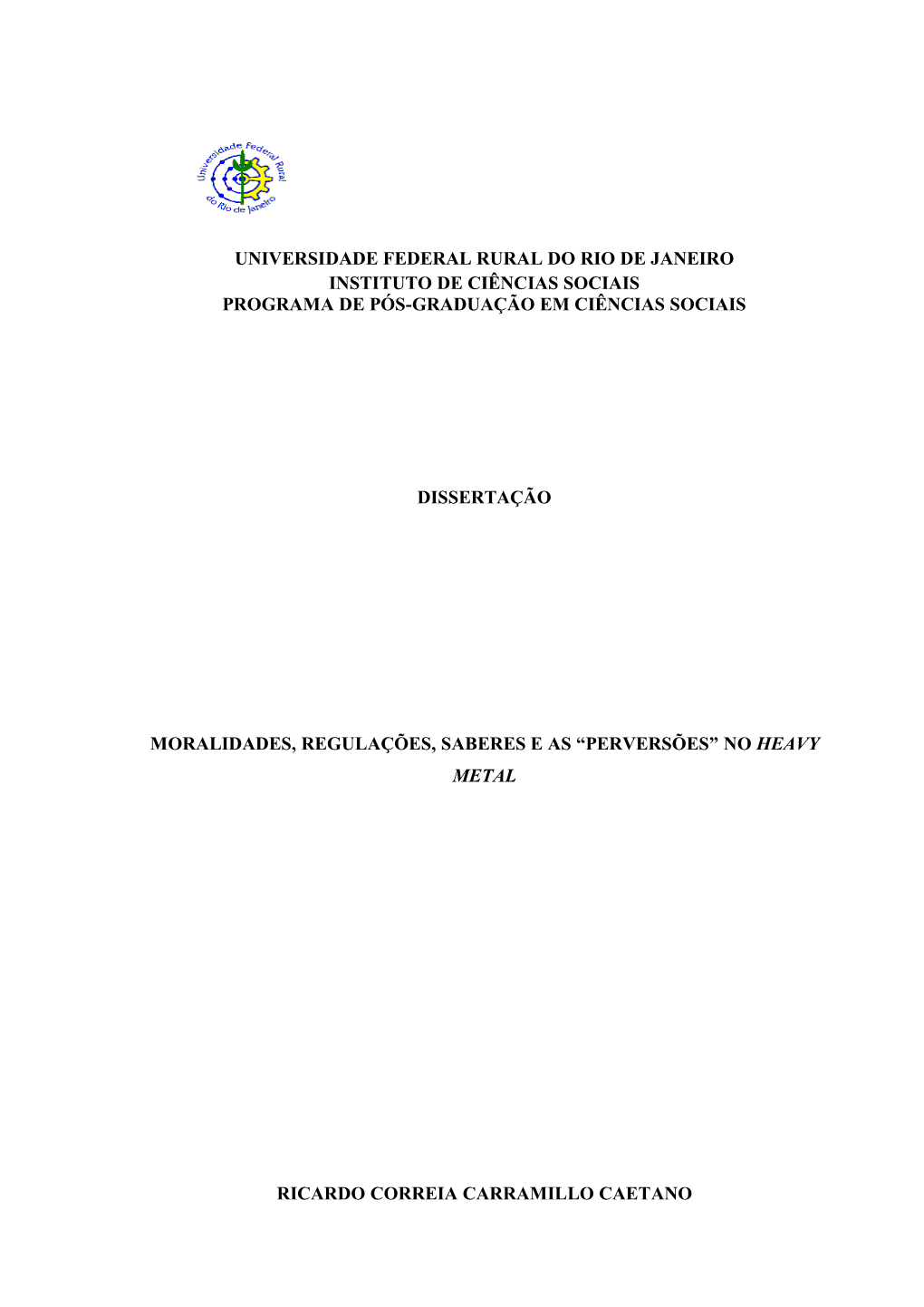 Universidade Federal Rural Do Rio De Janeiro Instituto De Ciências Sociais Programa De Pós-Graduação Em Ciências Sociais Di