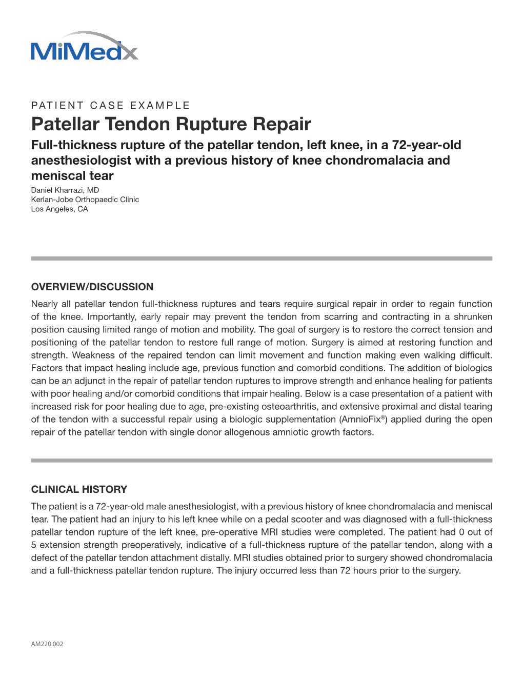 Patellar Tendon Rupture Repair