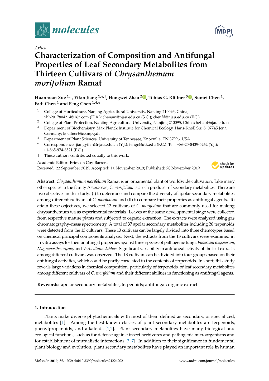 Characterization of Composition and Antifungal Properties of Leaf Secondary Metabolites from Thirteen Cultivars of Chrysanthemum Morifolium Ramat