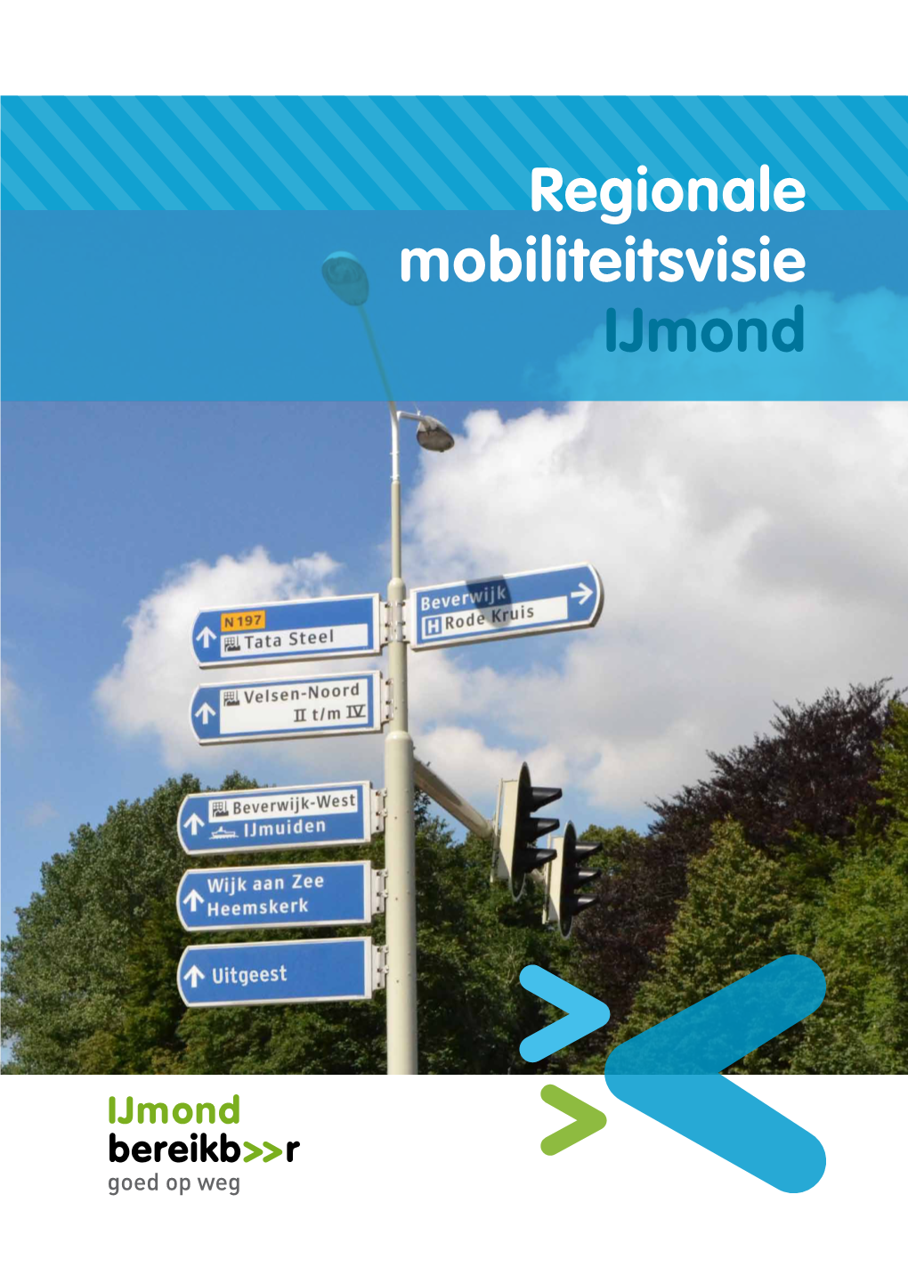 Regionale Mobiliteitsvisie Ijmond