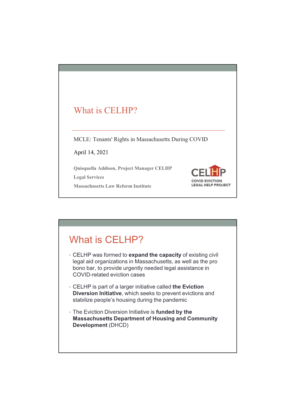 What Is CELHP?