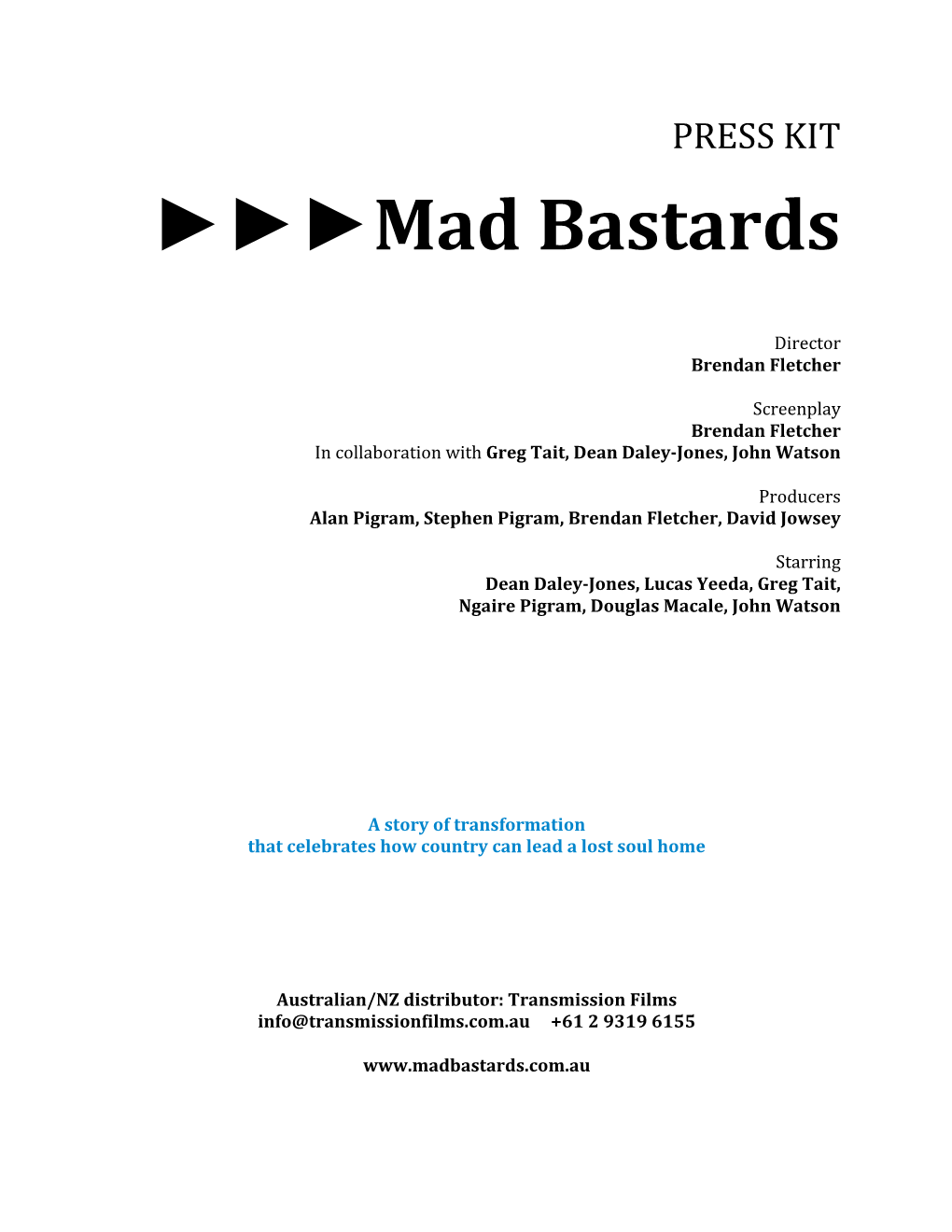 Mad Bastards Press Kit Final