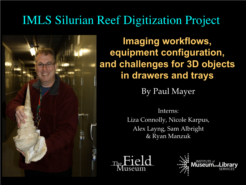 IMLS Silurian Reef Digitization Project