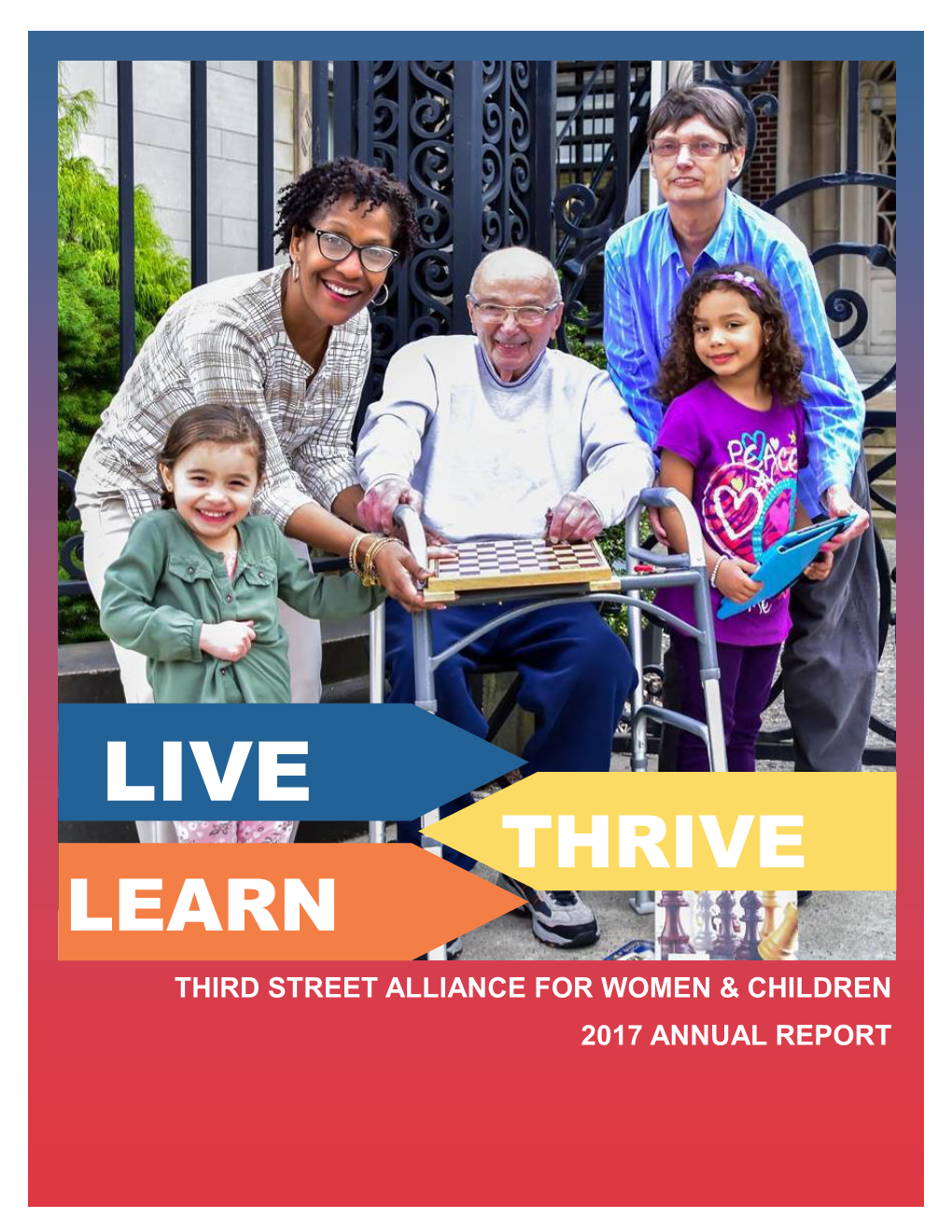 Thrive Learn Third Street Alliance for Women & Children 2017 Annual Report